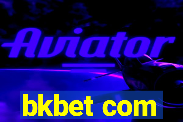 bkbet com